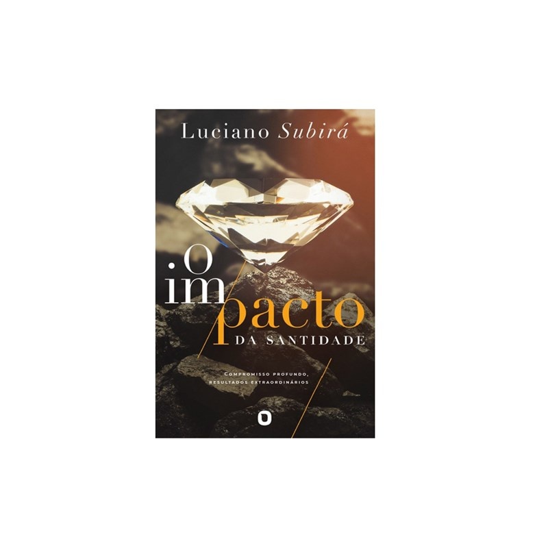 Santidade: Descubra o Impacto na Sua Vida | Luciano Subira