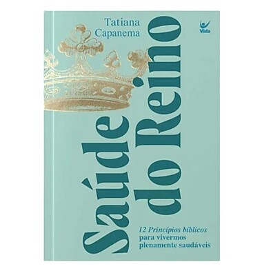Saúde do Reino: Guia para Cura Total