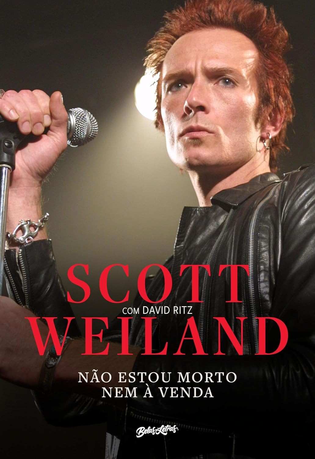 Não Estou Morto Nem à Venda: Memórias de Scott Weiland (Stone Temple Pilots)