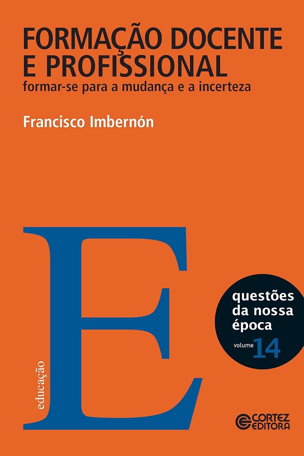 Formação Docente e Profissional: Prepare-se para a Mudança e a Incerteza