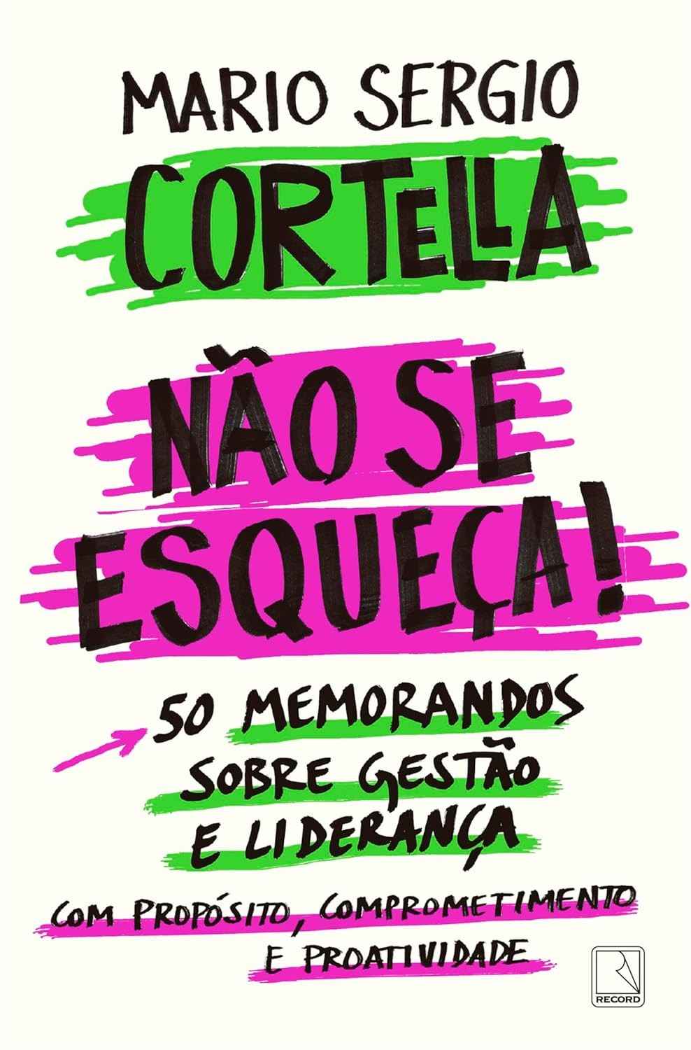 se-guia-lideranca-sergio-de-mario-nao-cortella-essencial-a-por-esqueca-a