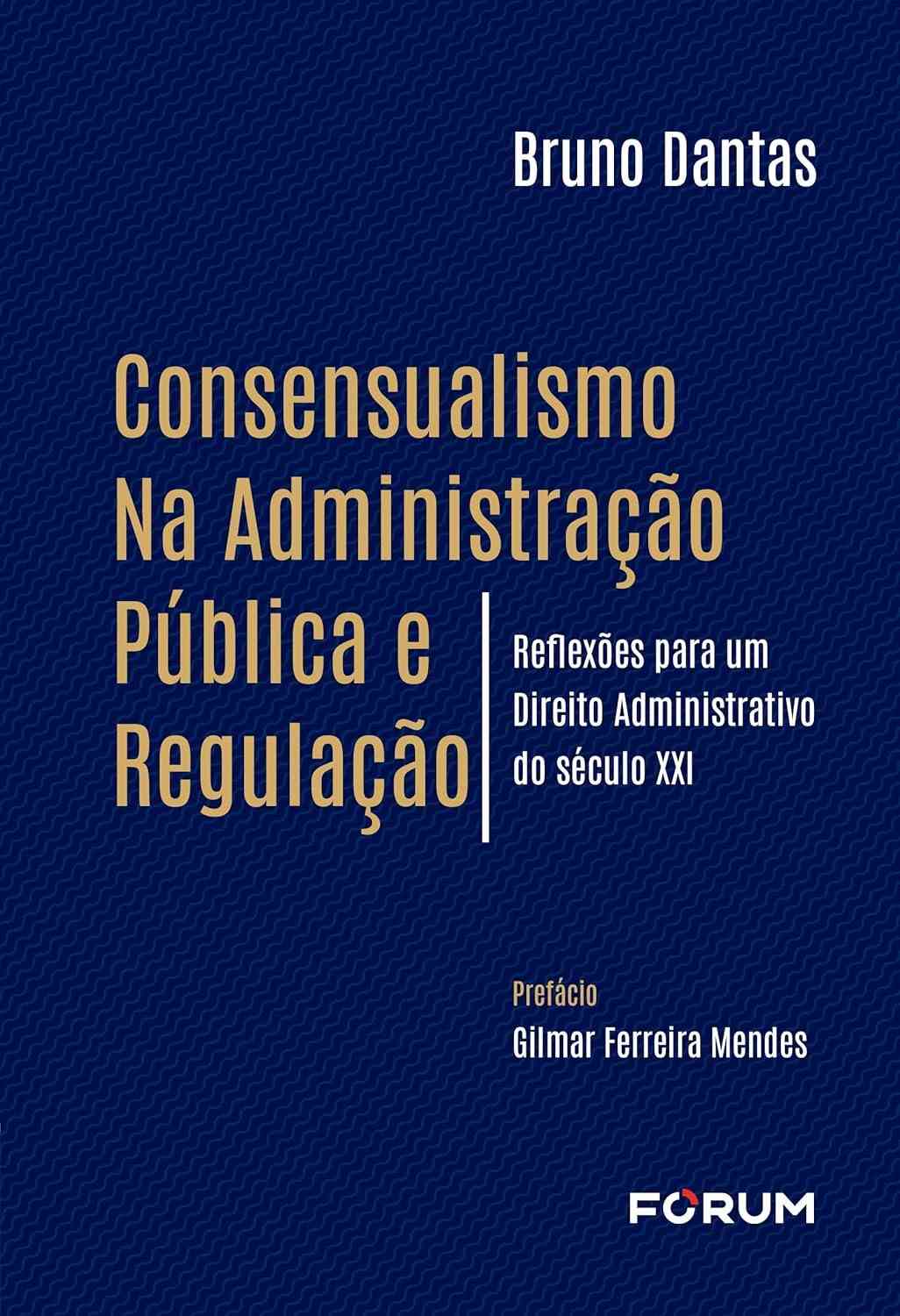 seculo-consensualismo-publica-do-administracao-administrativo-xxi-direito-na-a