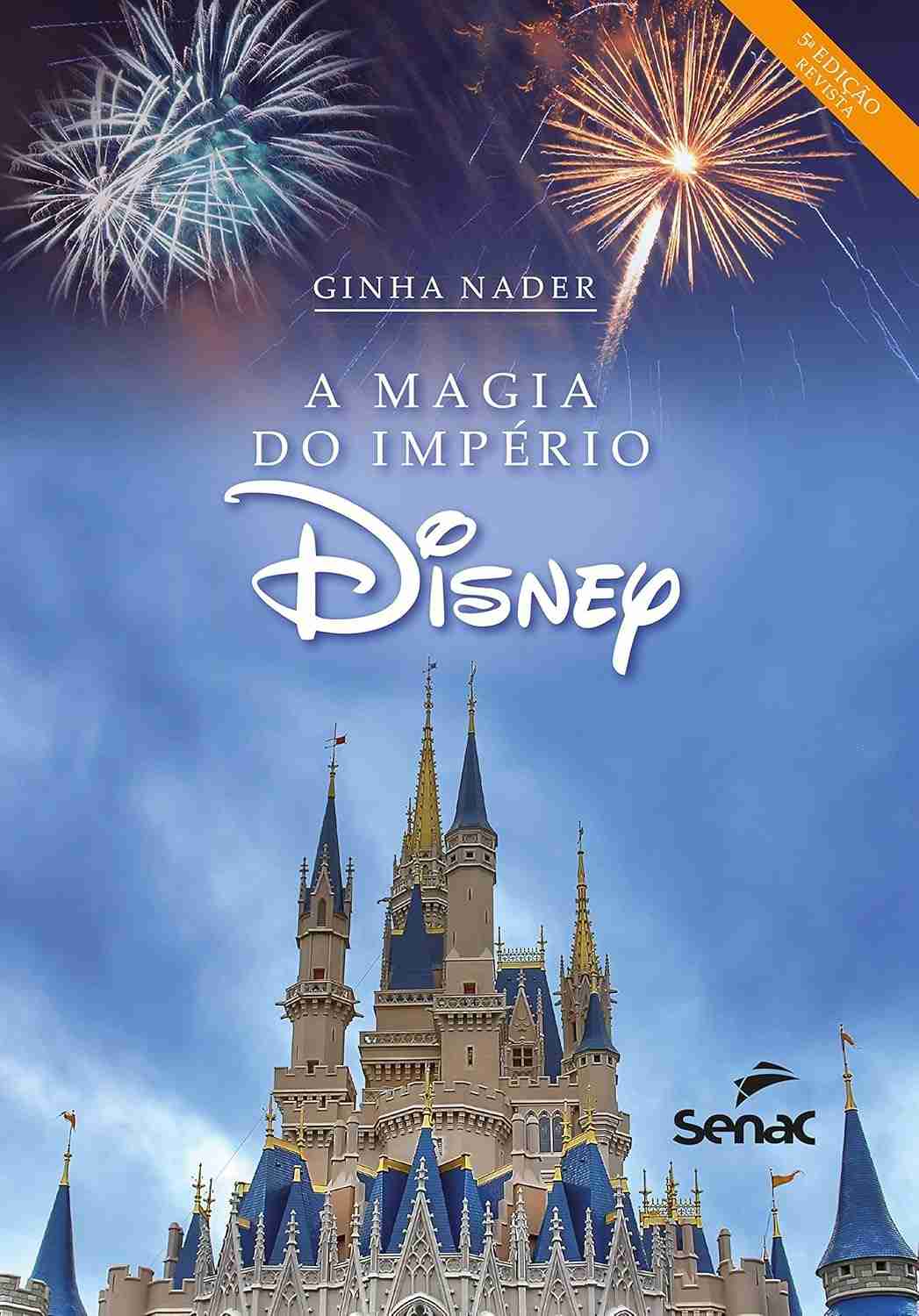 segredos-a-disney-de-revelados-do-sucesso-a-imperio-magia-a