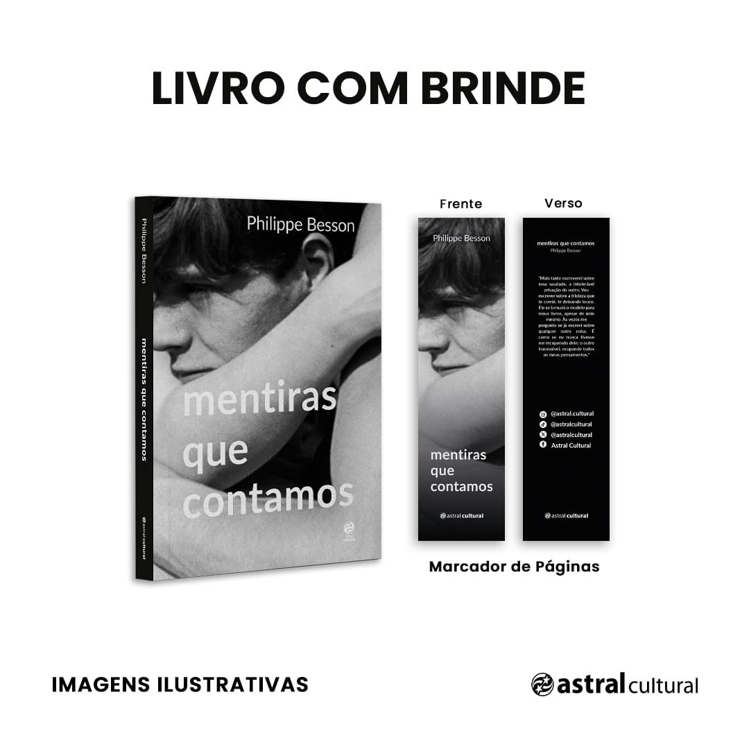 Mentiras Que Contamos: Um Romance Arrebatador Sobre o Primeiro Amor e Seus Segredos