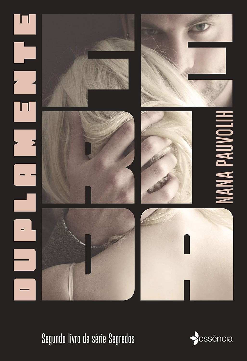 segredos-ferida-vinganca-duplamente-livro-e-do-2-a-amor-a