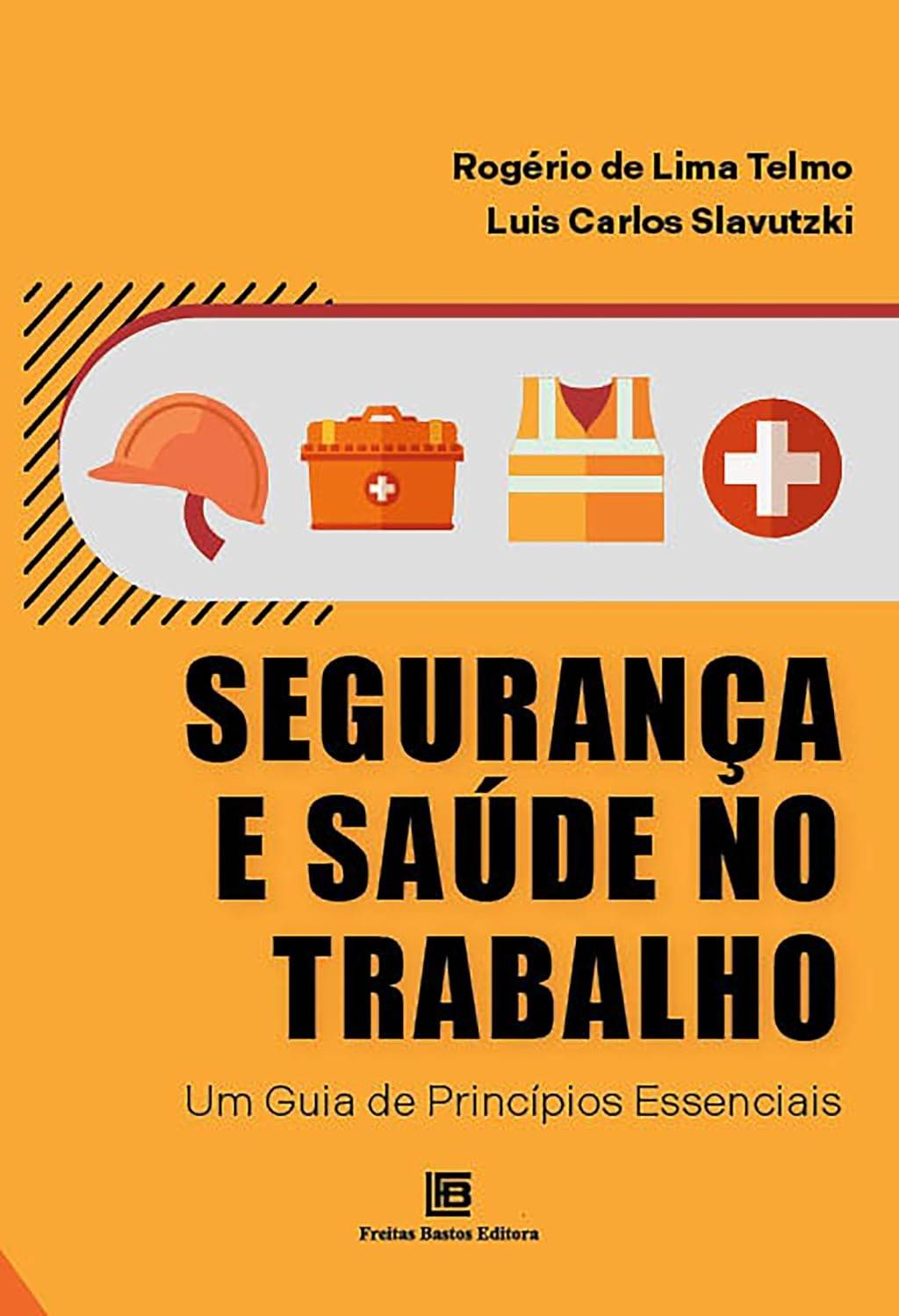 seguranca-para-no-profissionais-trabalho-a-saude-guia-estudantes-e-e-essencial-a