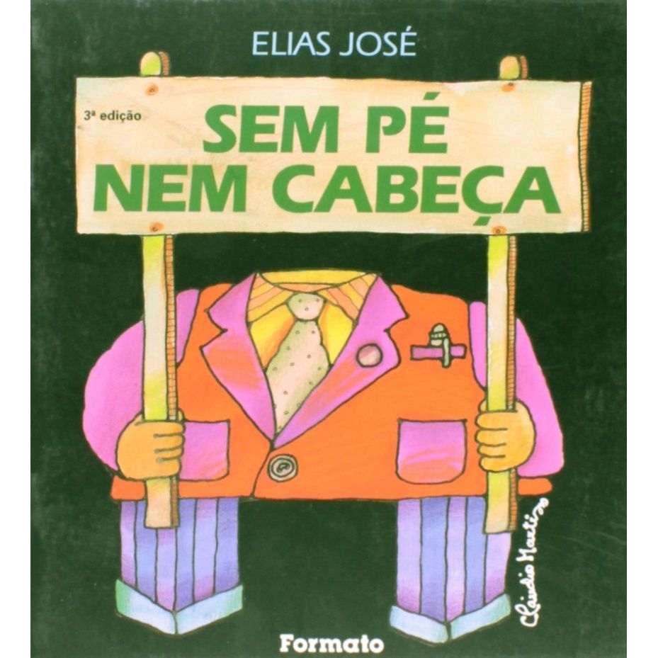 Sem Pé Nem Cabeça: O Livro Hilário!