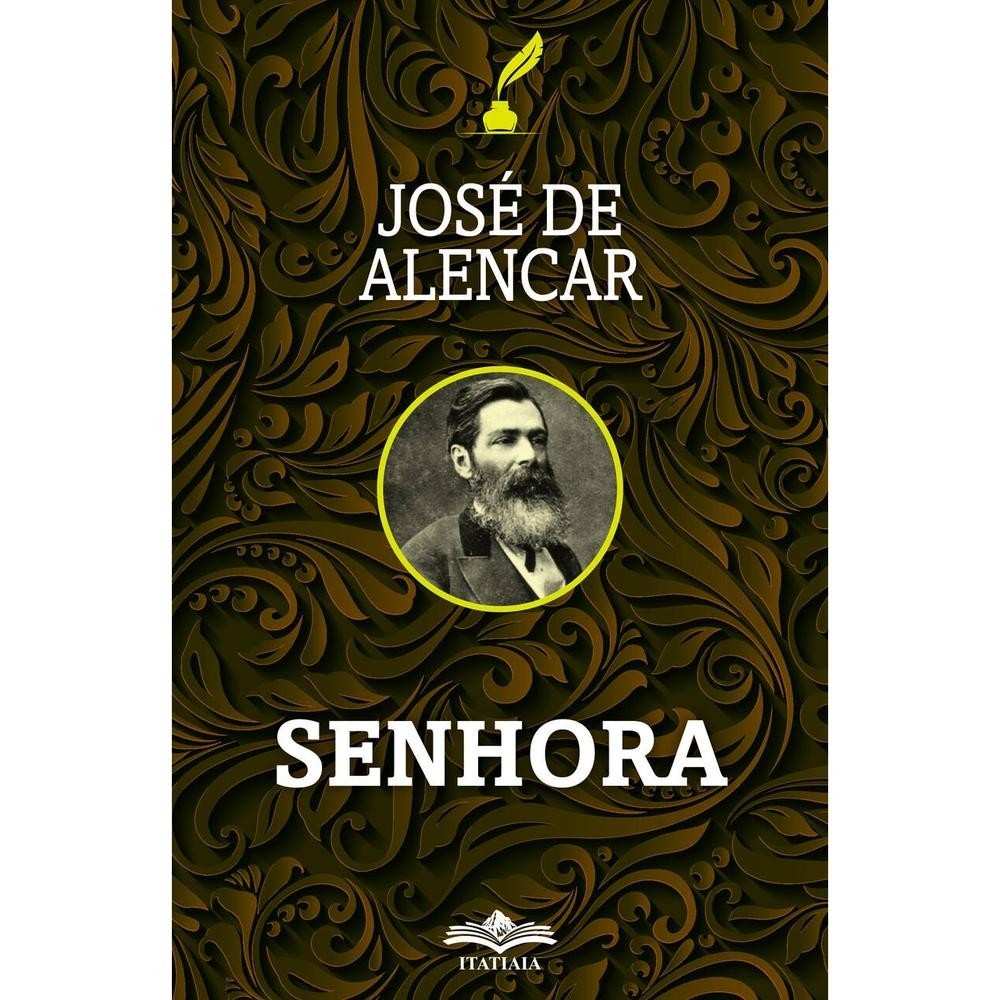 Senhora: Descubra o Clássico de José de Alencar