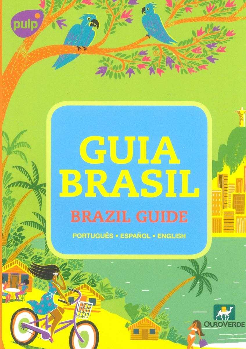 Guia Brasil: Descubra o Coração do País e Seus Tesouros