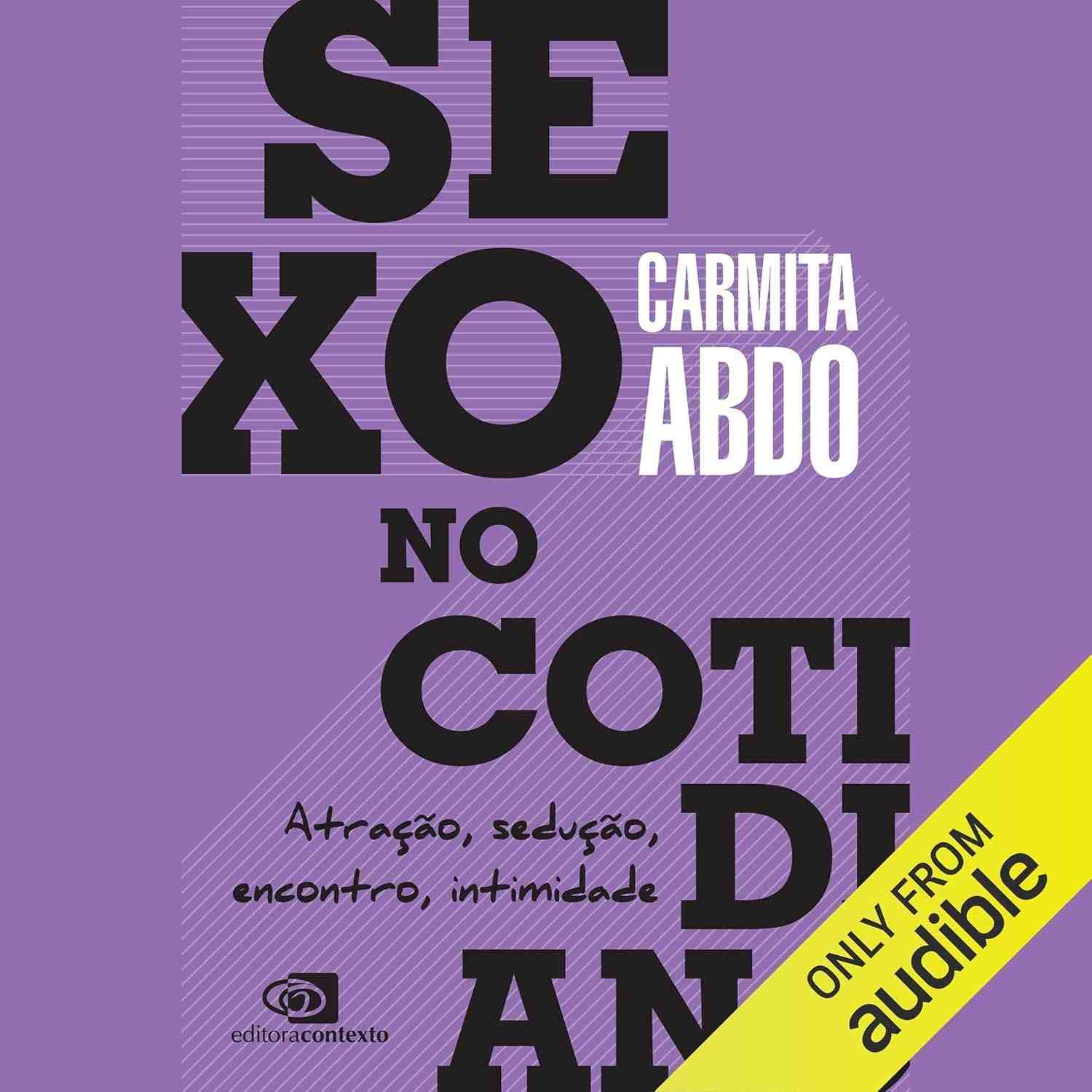 sexo-desvende-intimidade-atracao-seducao-no-e-cotidiano-a-a