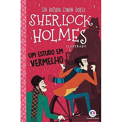 Sherlock Holmes: Um Estudo em Vermelho - Edição Ilustrada