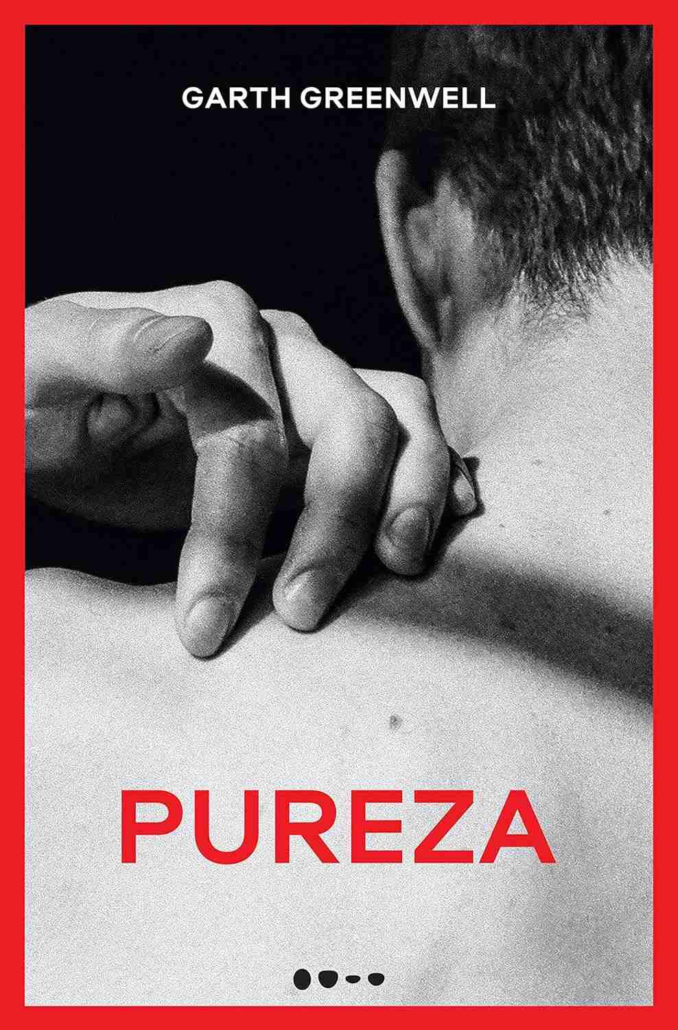 Pureza: O Romance Sensual de Garth Greenwell sobre Amor e Desejo