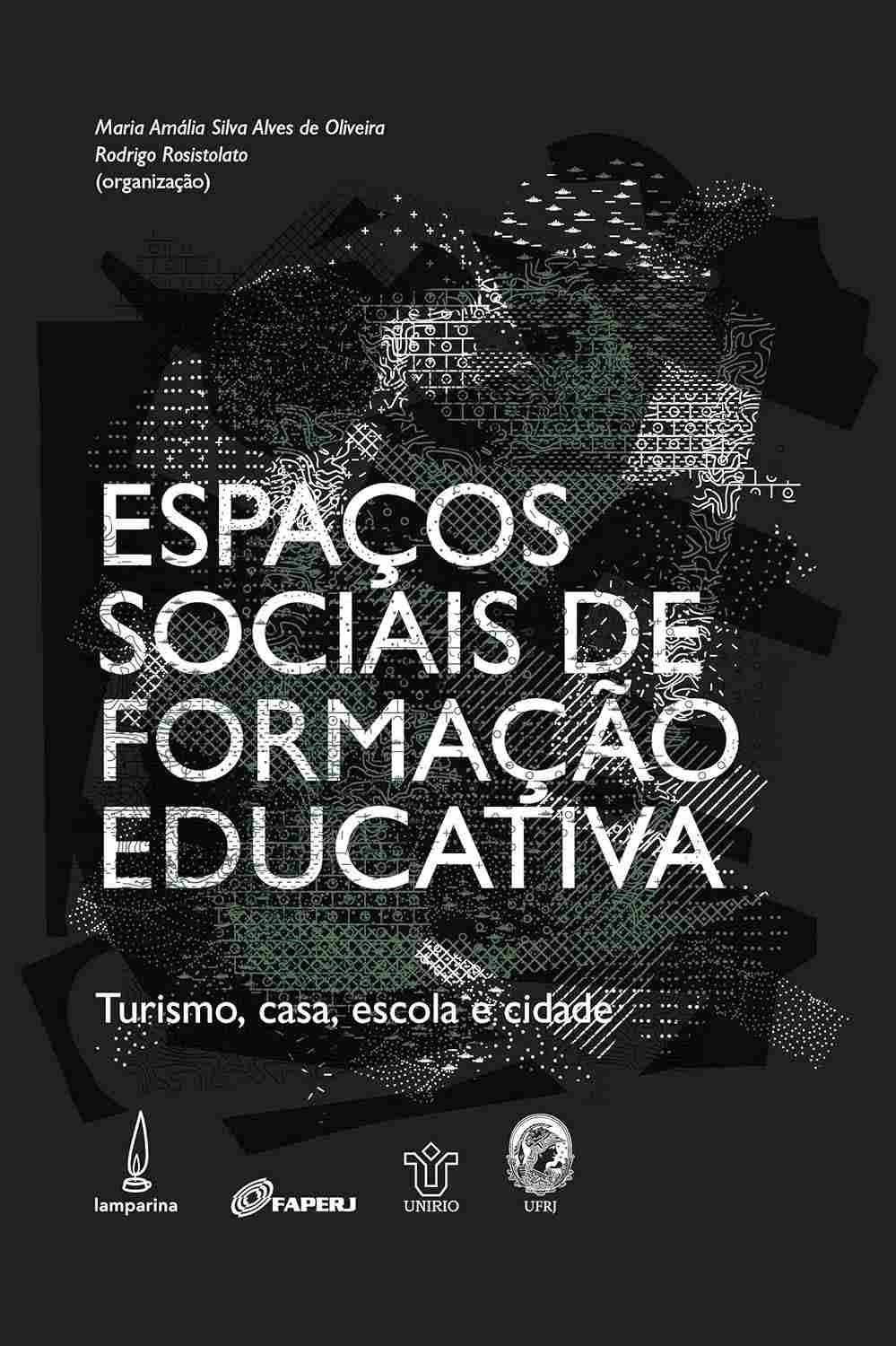 sociais-educativa-escola-formacao-cidade-a-casa-e-turismo-de-espacos-a