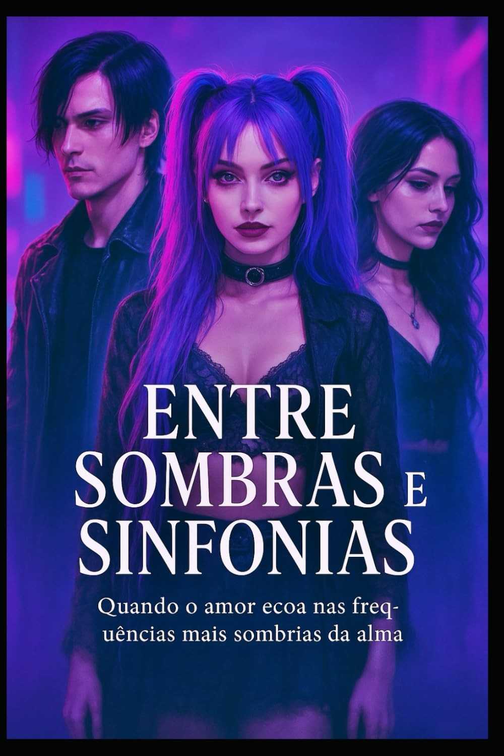 sombras-a-entre-um-e-sinfonias-intenso-sombrio-e-romance-a