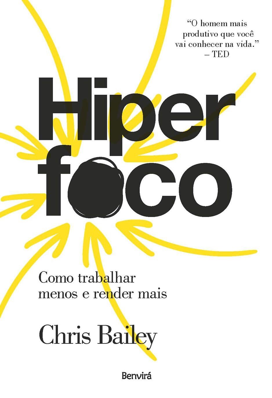 Hiperfoco: Domine Sua Atenção e Transforme Sua Produtividade