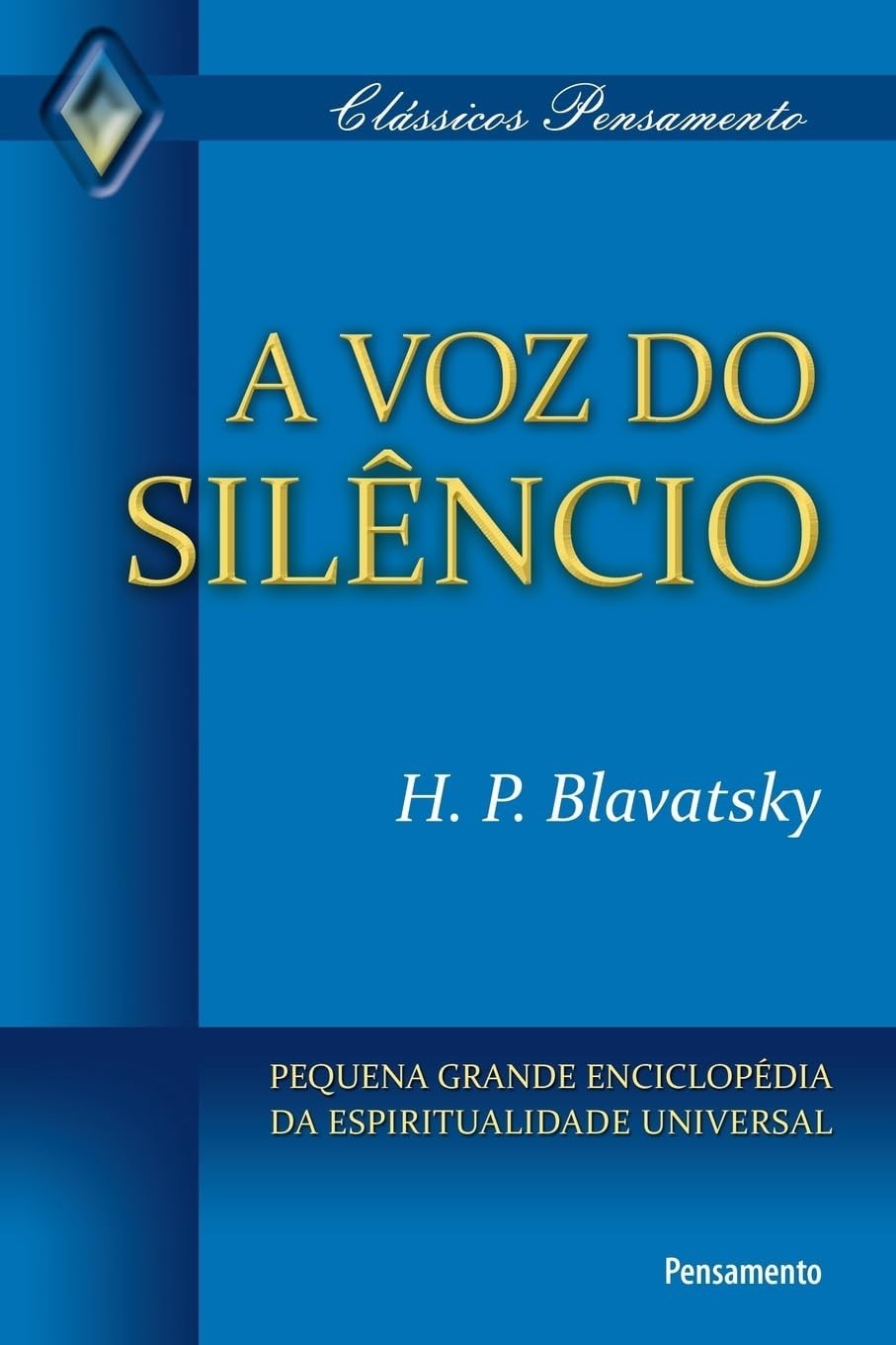 A Voz do Silêncio: Desvende a Espiritualidade Universal e Transforme Sua Vida