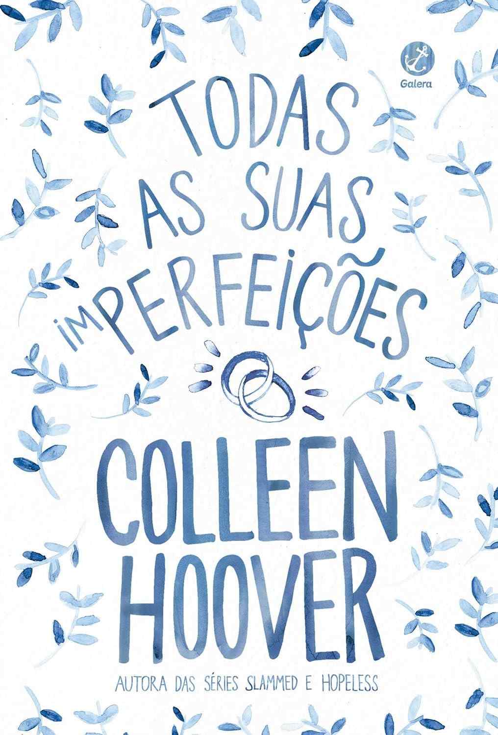 Todas as Suas (Im)perfeições: A História de Amor que Desafia a Realidade