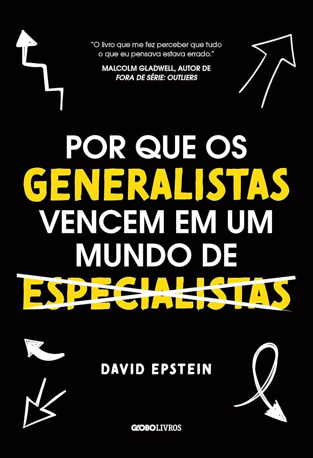 sucesso-em-de-segredo-um-vencem-o-que-generalistas-especialistas-a-por-do-mundo-a