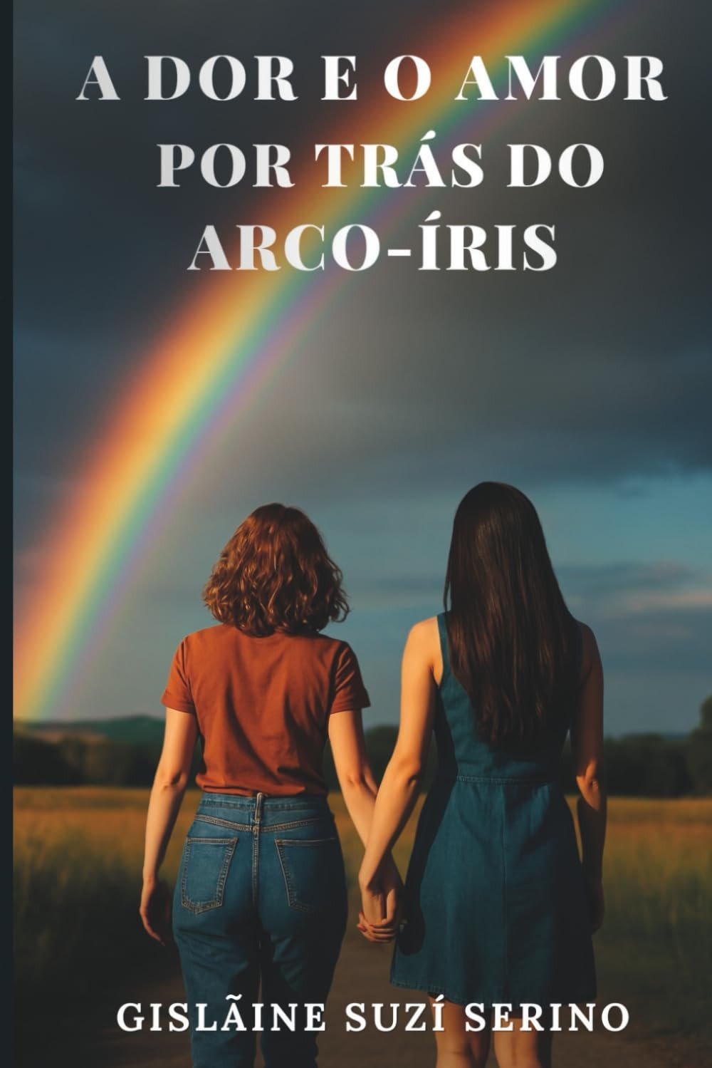 A Dor e o Amor por trás do Arco-Íris: Histórias LGBTQIA+ de Superação