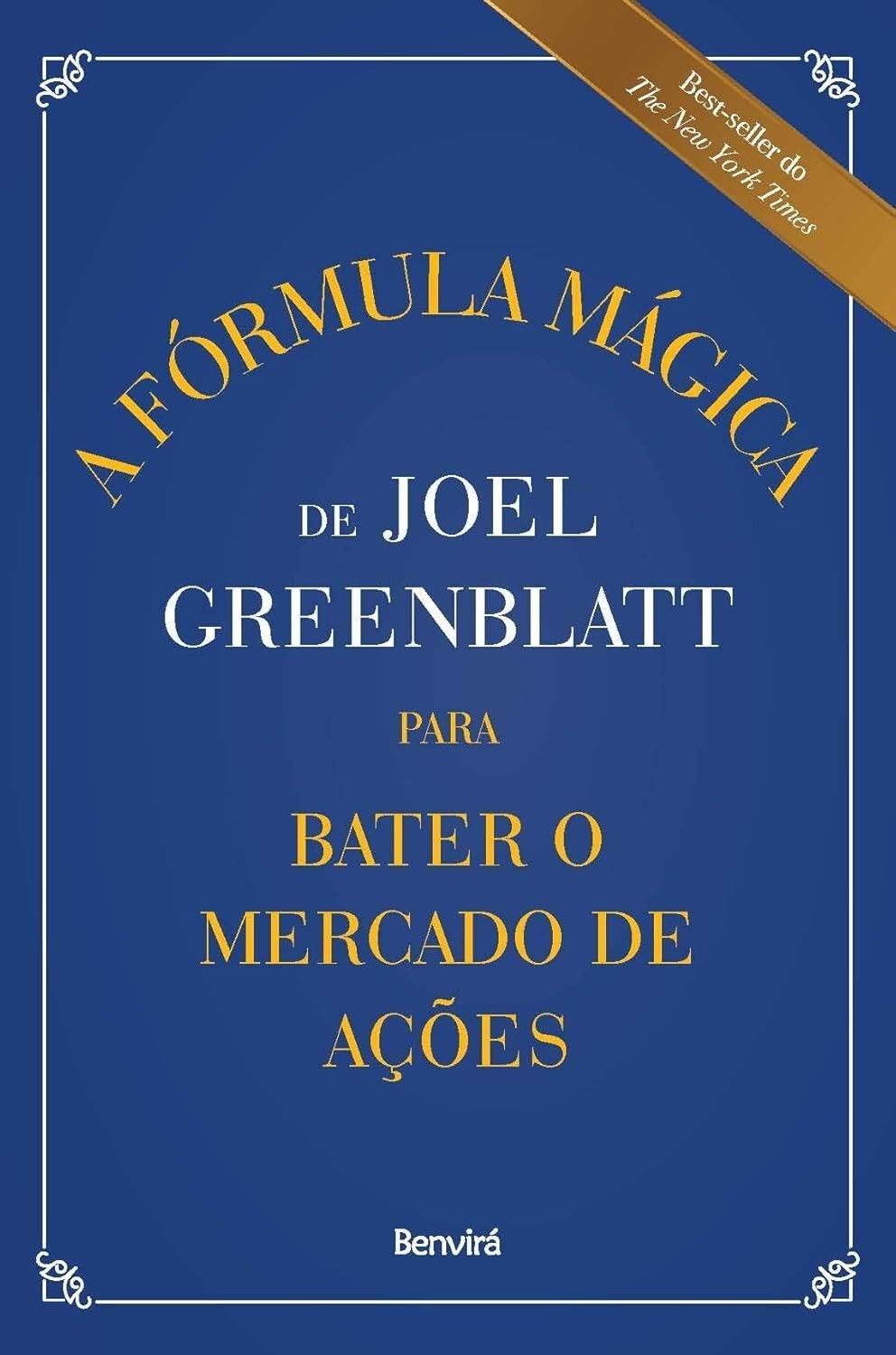 A Fórmula Mágica de Joel Greenblatt: Invista e Supere o Mercado!