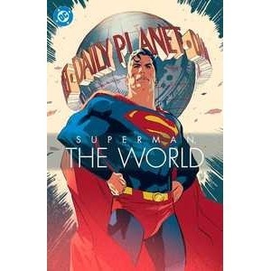 Superman: O Mundo – A Saga Global do Herói!
