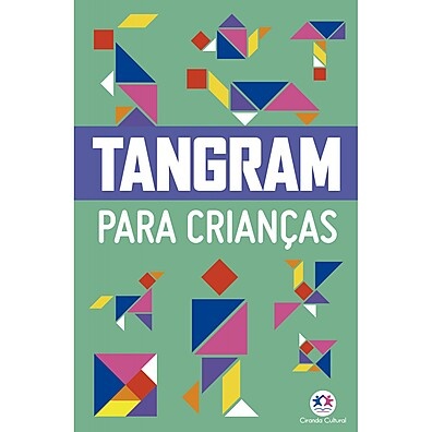 Tangram para Crianças: Desperte a Criatividade!