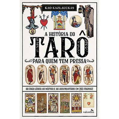 Tarô: História Essencial para Iniciantes