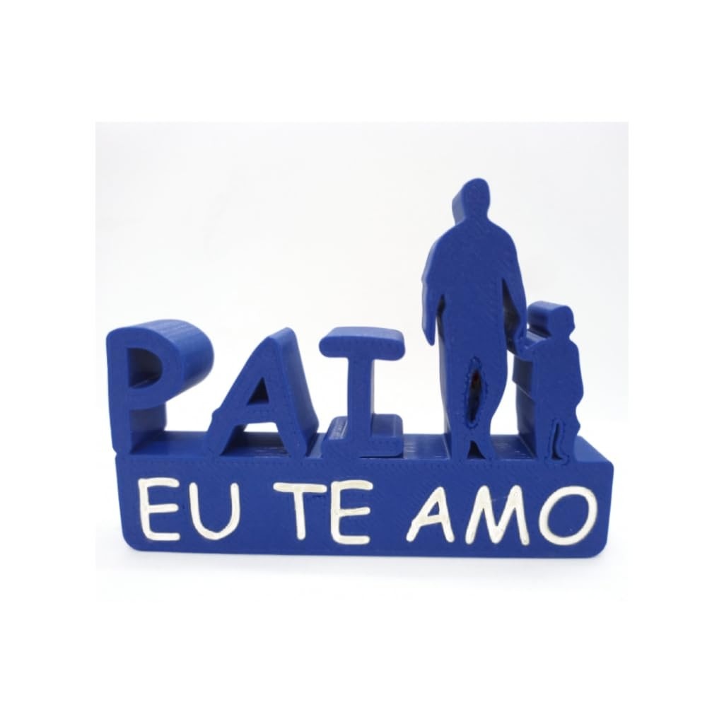 Pai Eu Te Amo - Enfeite de Mesa com Mensagem de Amor para Presentear