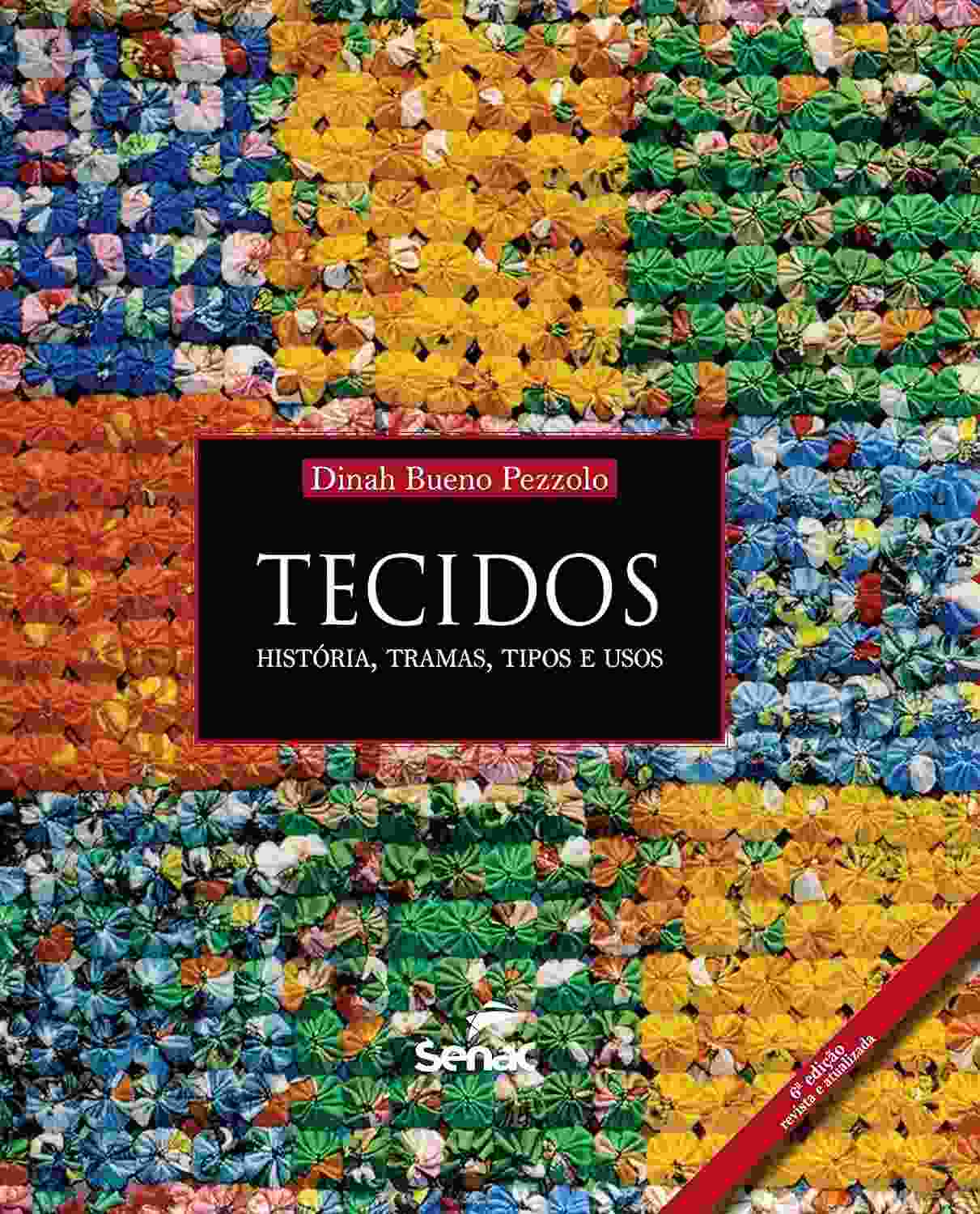 tecidos-uma-e-usos-historia-tramas-a-jornada-pela-fascinante-a