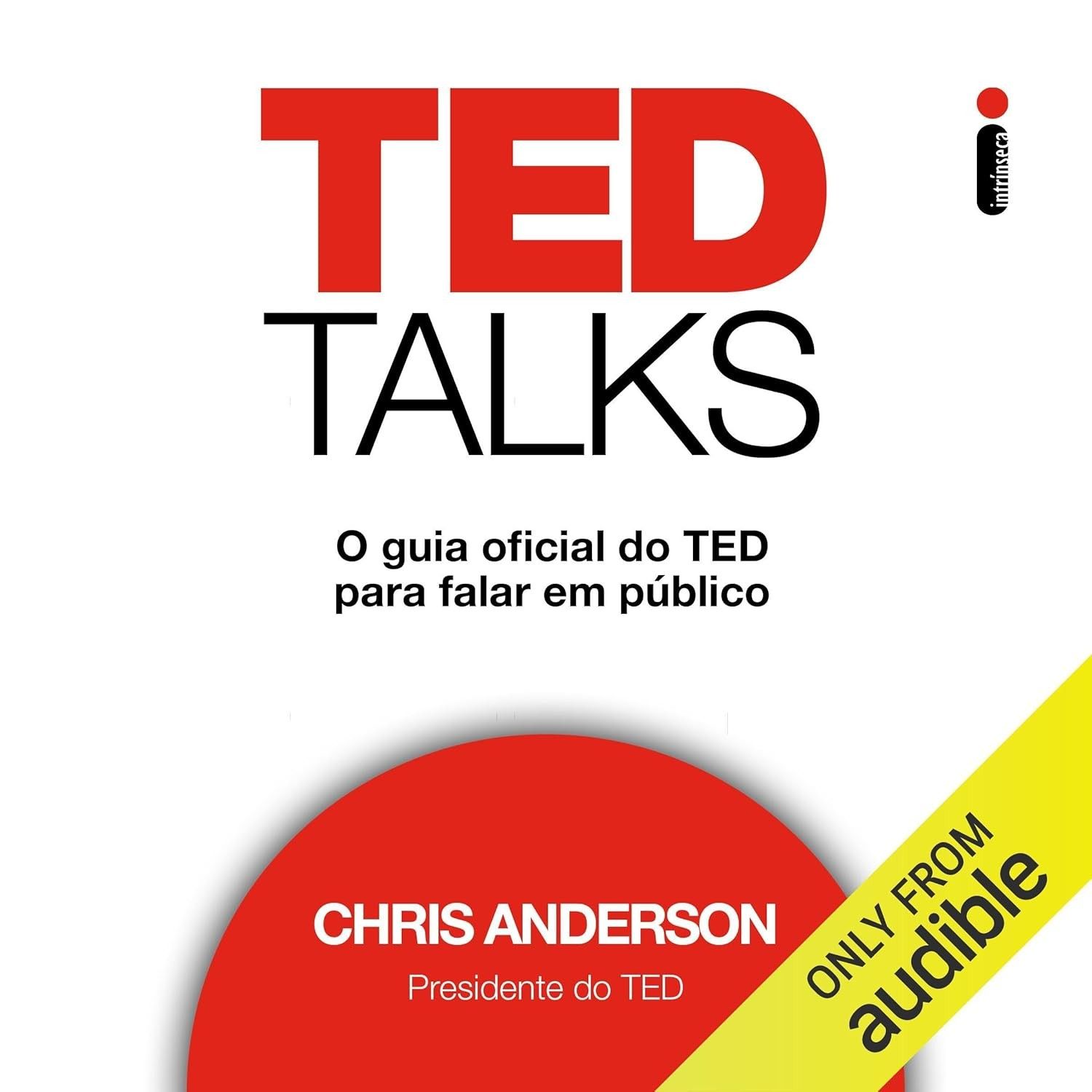 ted-guia-o-e-definitivo-talks-ideias-a-publico-falar-para-transformar-em-a