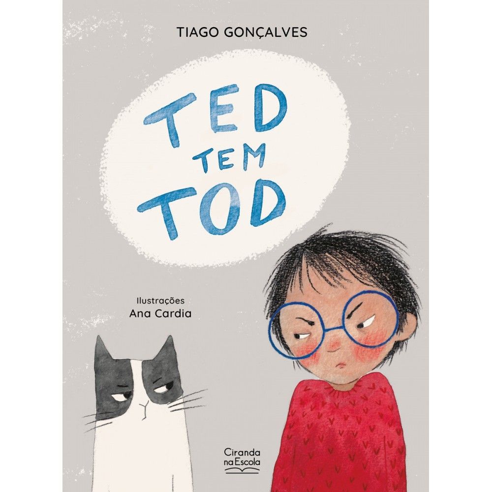 Ted tem T.O.D: Livro Infantil sobre Emoções e Crescimento