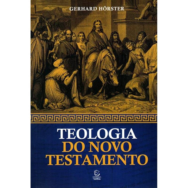 Teologia do Novo Testamento: Guia Essencial