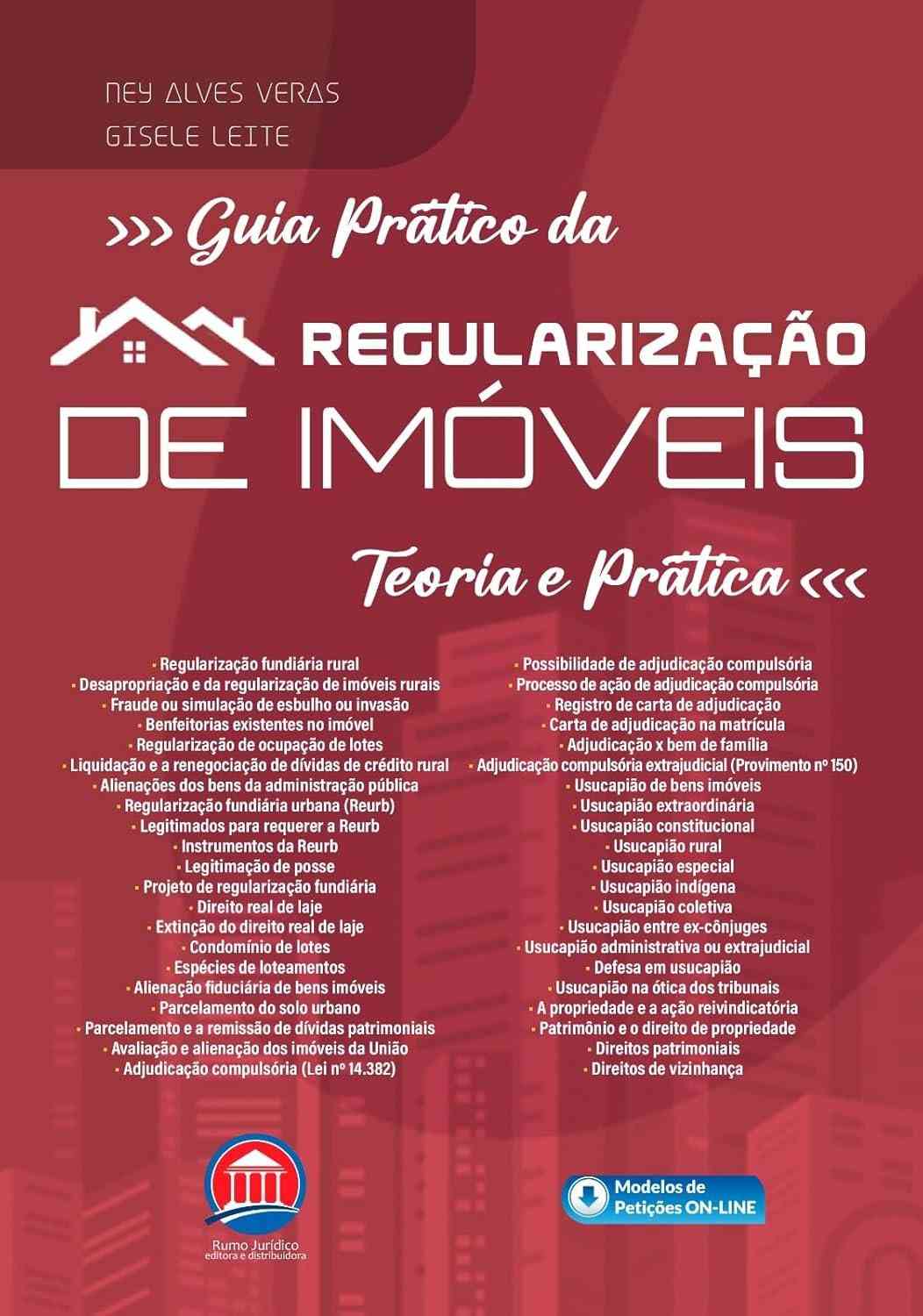 Regularização de Imóveis: O Guia Prático Essencial para Teoria e Prática