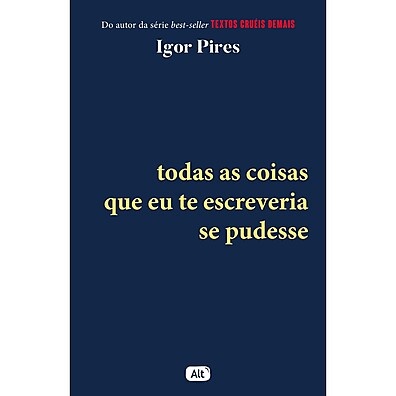 Textos Cruéis Demais: A Poesia da Dor e do Amor