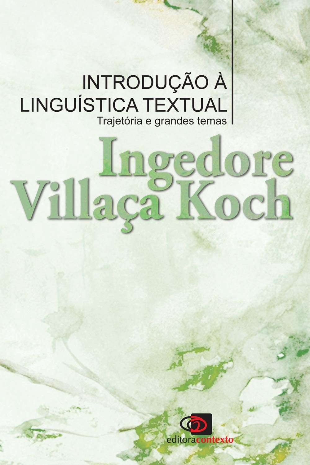 textual-e-trajetoria-temas-koch-linguistica-grandes-os-a-a-ingedore-com-villaca-desvende-a