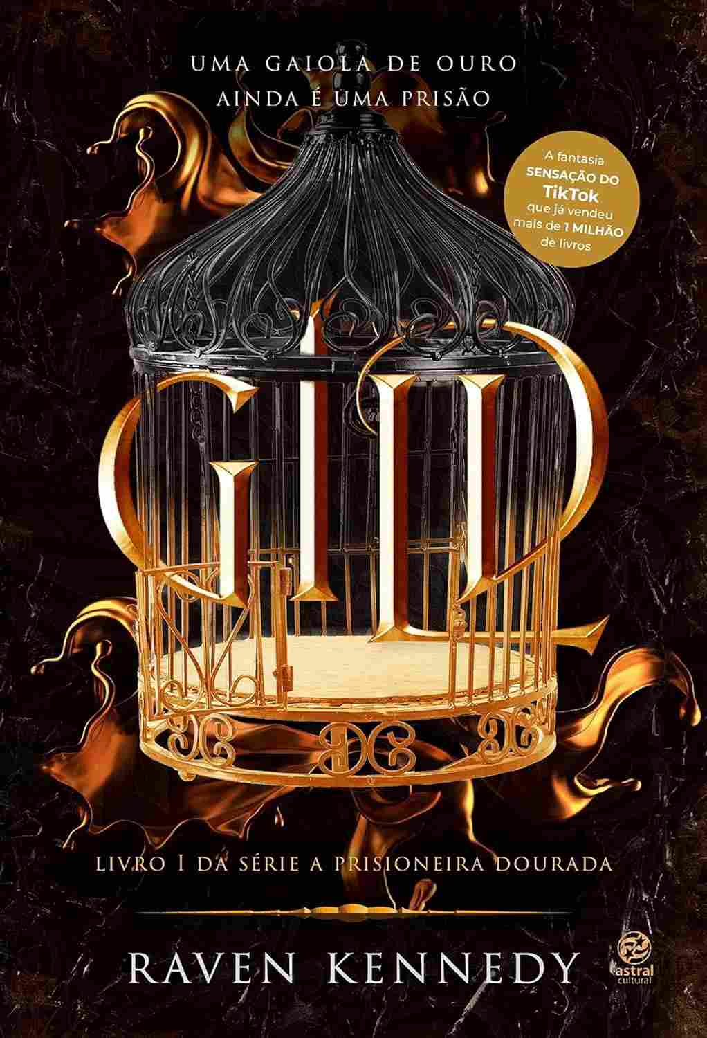 Gild: A Fantasia Sensação do TikTok que Vai Te Prender | Livro 1 da Série A Prisioneira Dourada