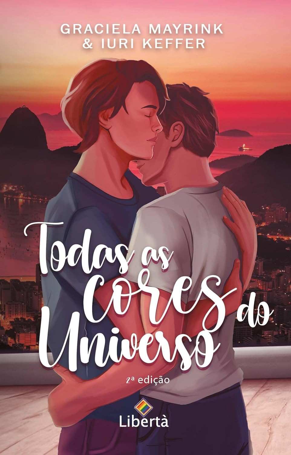Todas as Cores do Universo: Uma História de Amor e Autodescoberta LGBTQIA+