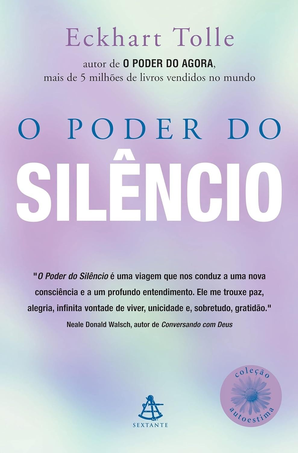 tolle-a-com-do-poder-desperte-sua-autoestima-silencio-eckhart-o-a