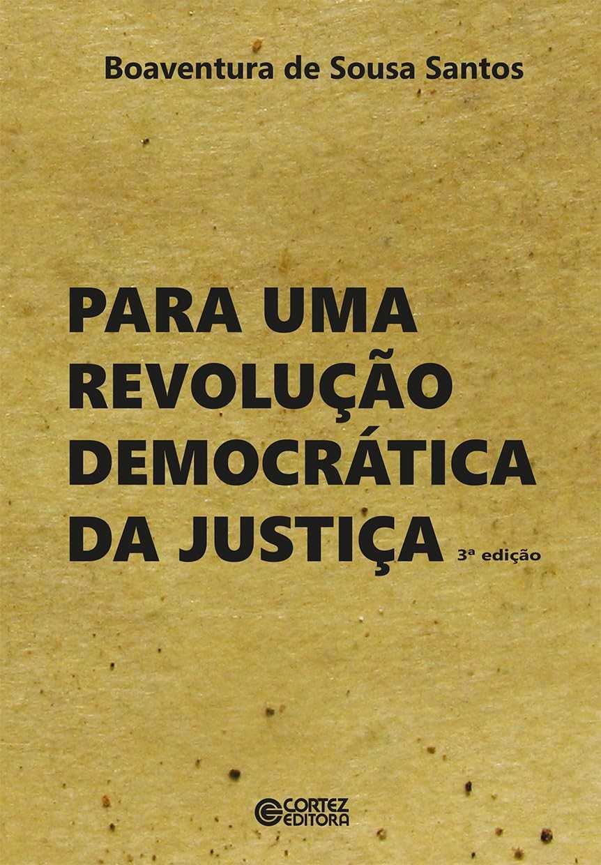 Revolução Democrática da Justiça: Transformando o Sistema Judicial