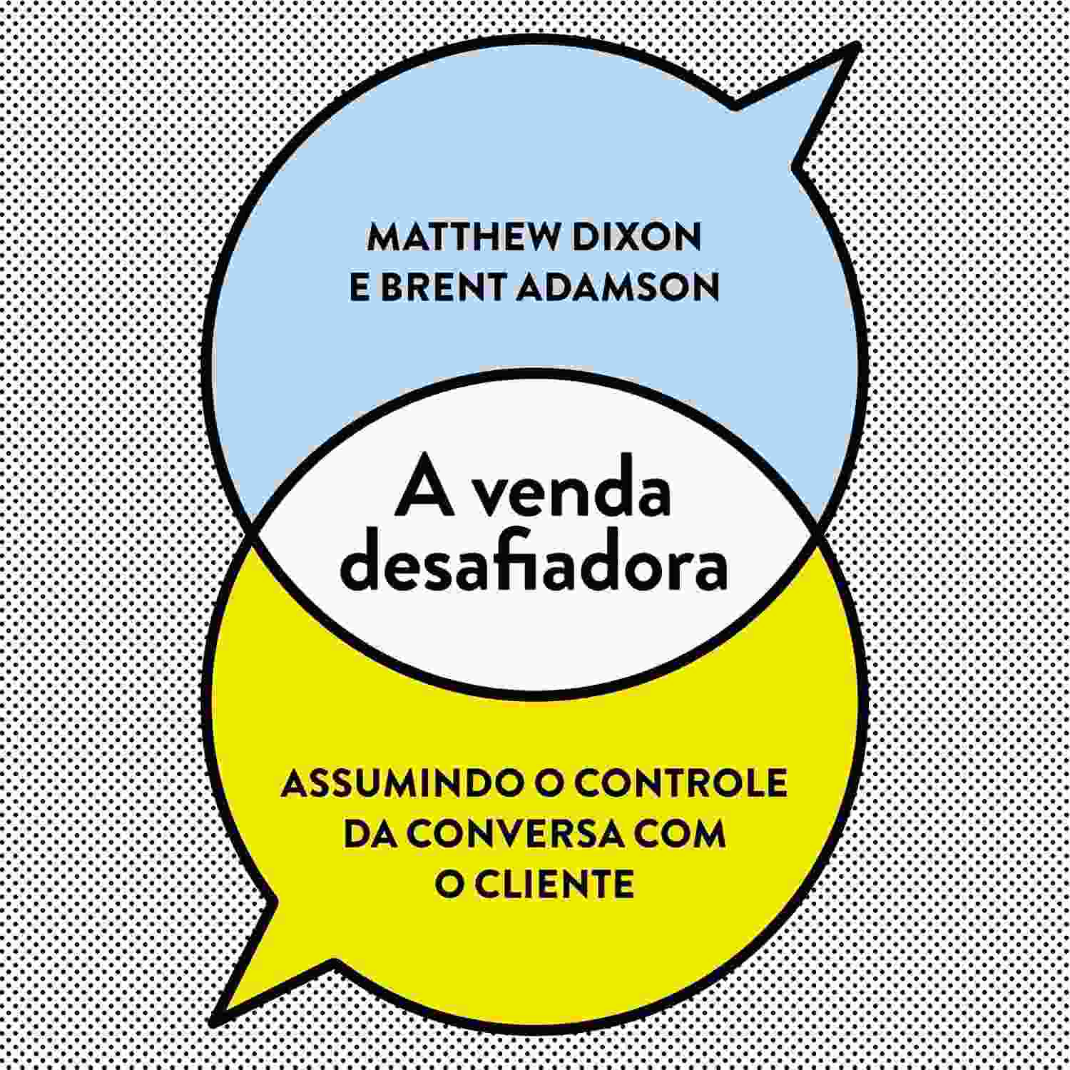 transforme-venda-a-a-clientes-desafiadora-a-e-conversa-domine-a