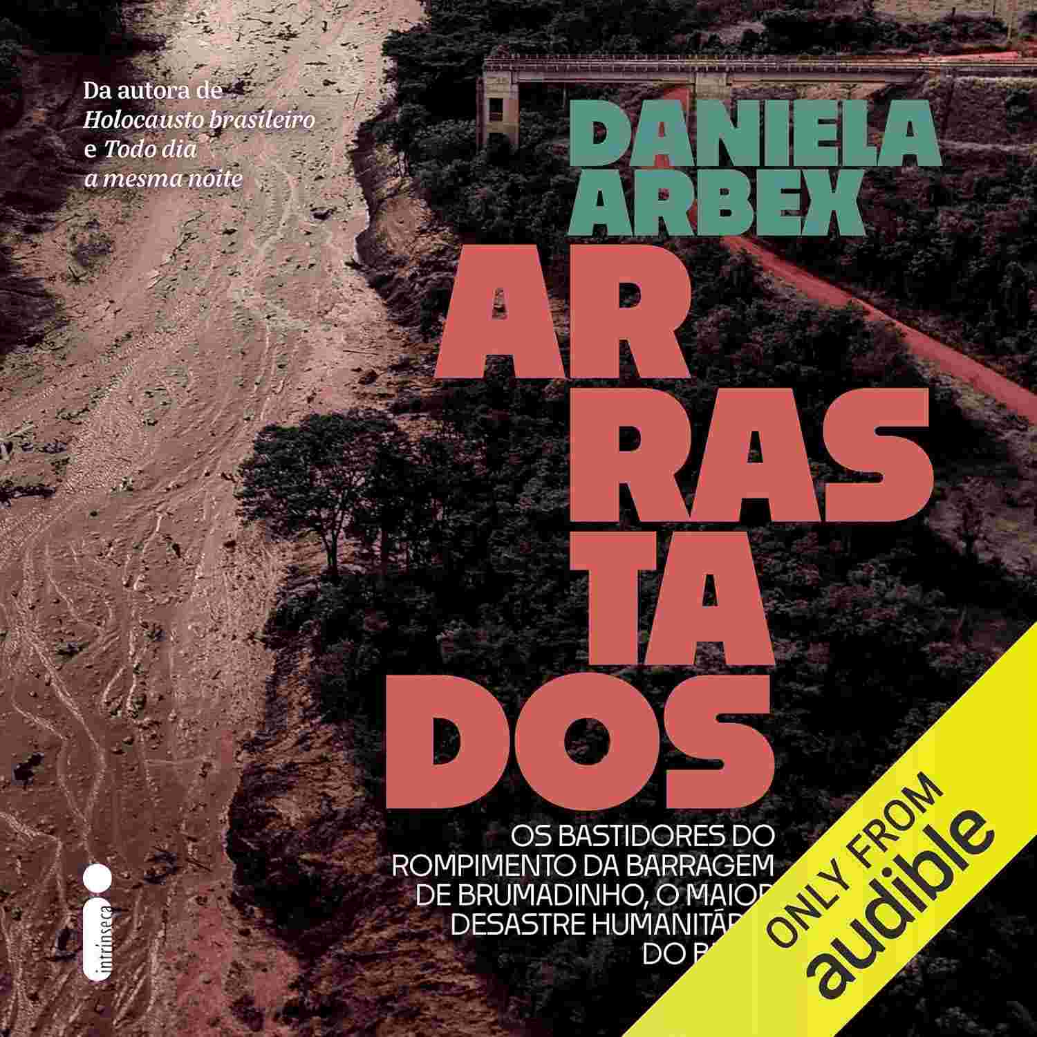 tras-verdade-de-da-brumadinho-crua-barragem-a-arrastados-a-por-rompimento-do-a