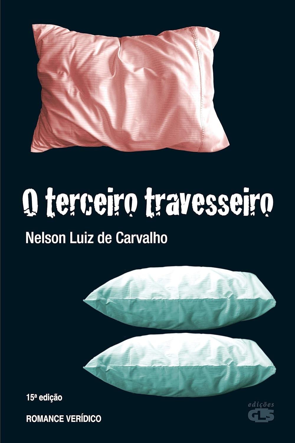 O Terceiro Travesseiro: Romance Introspectivo sobre Amor e Sociedade