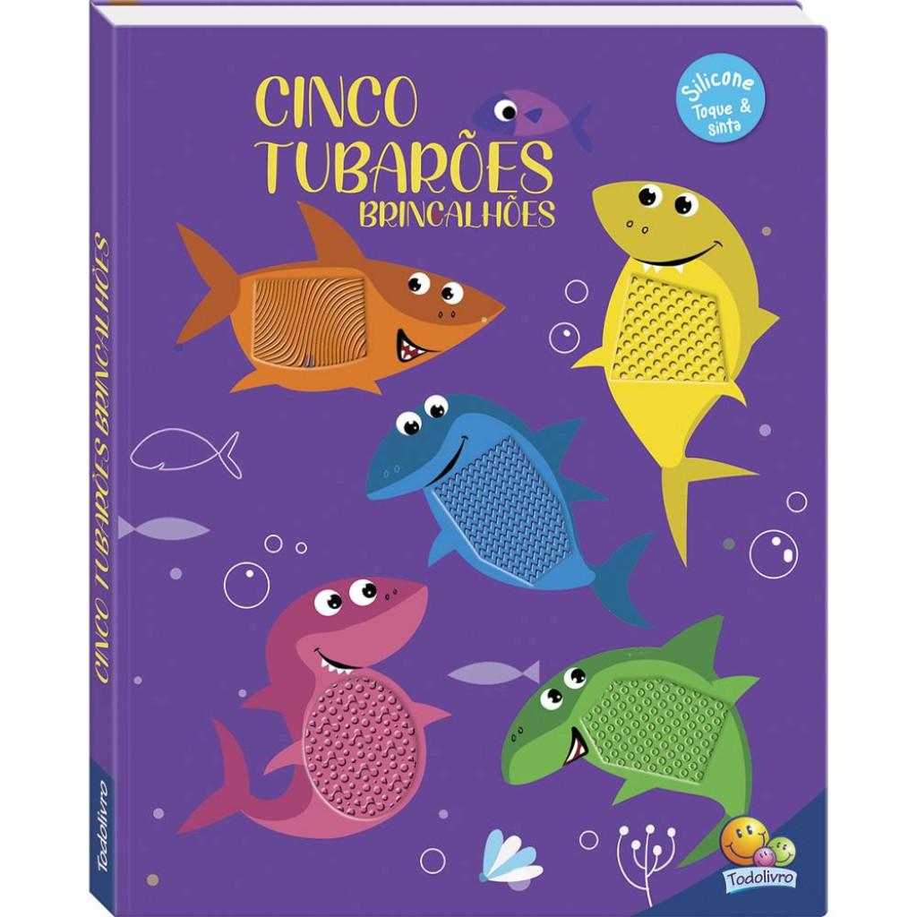 Tubarões Brincalhões: Livro Toque & Sinta!