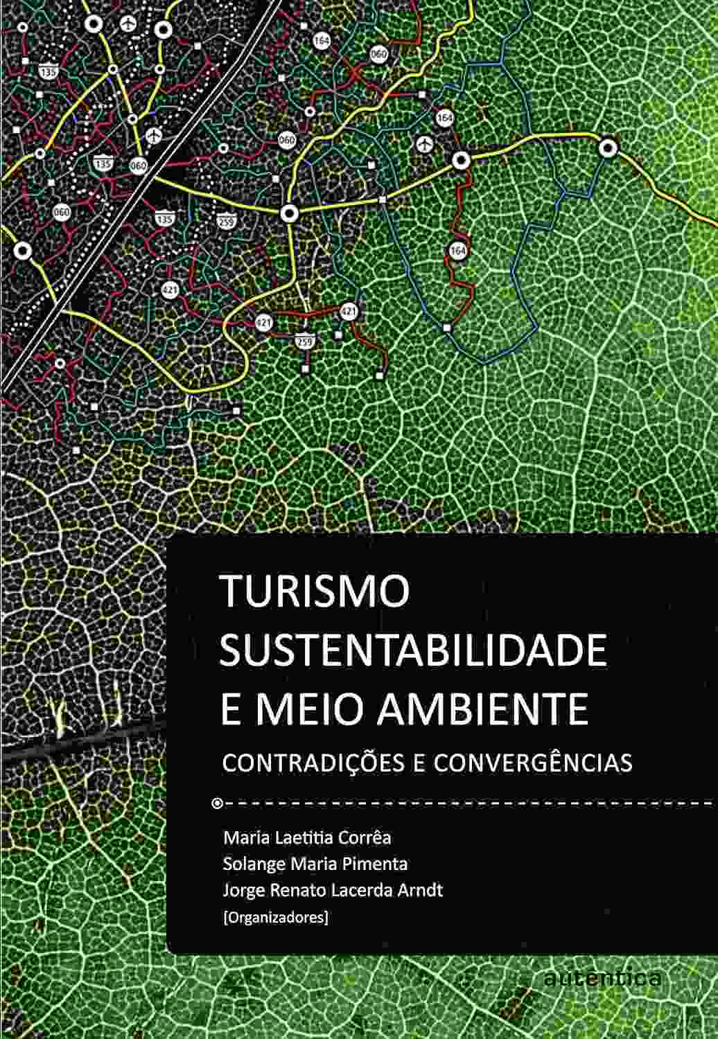 Turismo Sustentável: Desvendando Contradições e Convergências para um Futuro Consciente