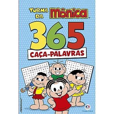 Turma da Mônica: 365 Caça-Palavras para Divertir!