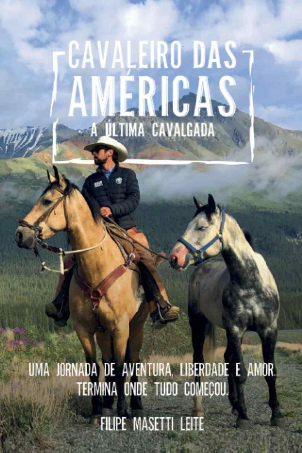 ultima-aventura-a-cavaleiro-das-liberdade-e-amor-cavalgada-americas-a