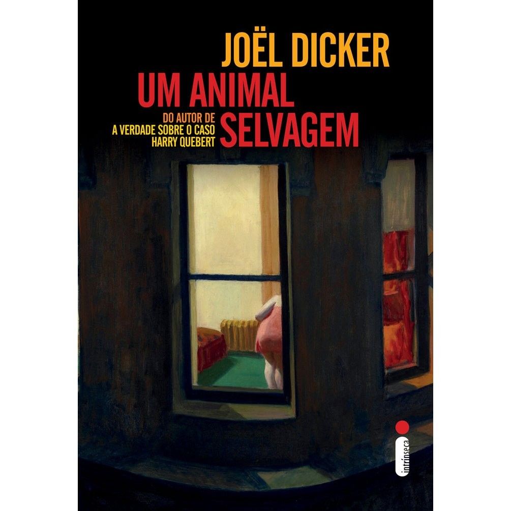 Um Animal Selvagem: O Thriller Viciante de Joël Dicker