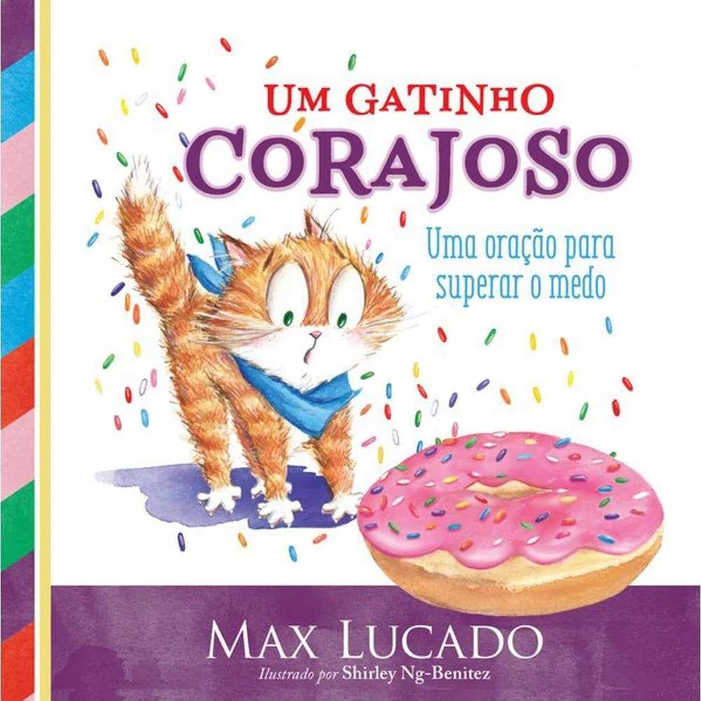 Um Gatinho Corajoso: Supere o Medo com Max Lucado