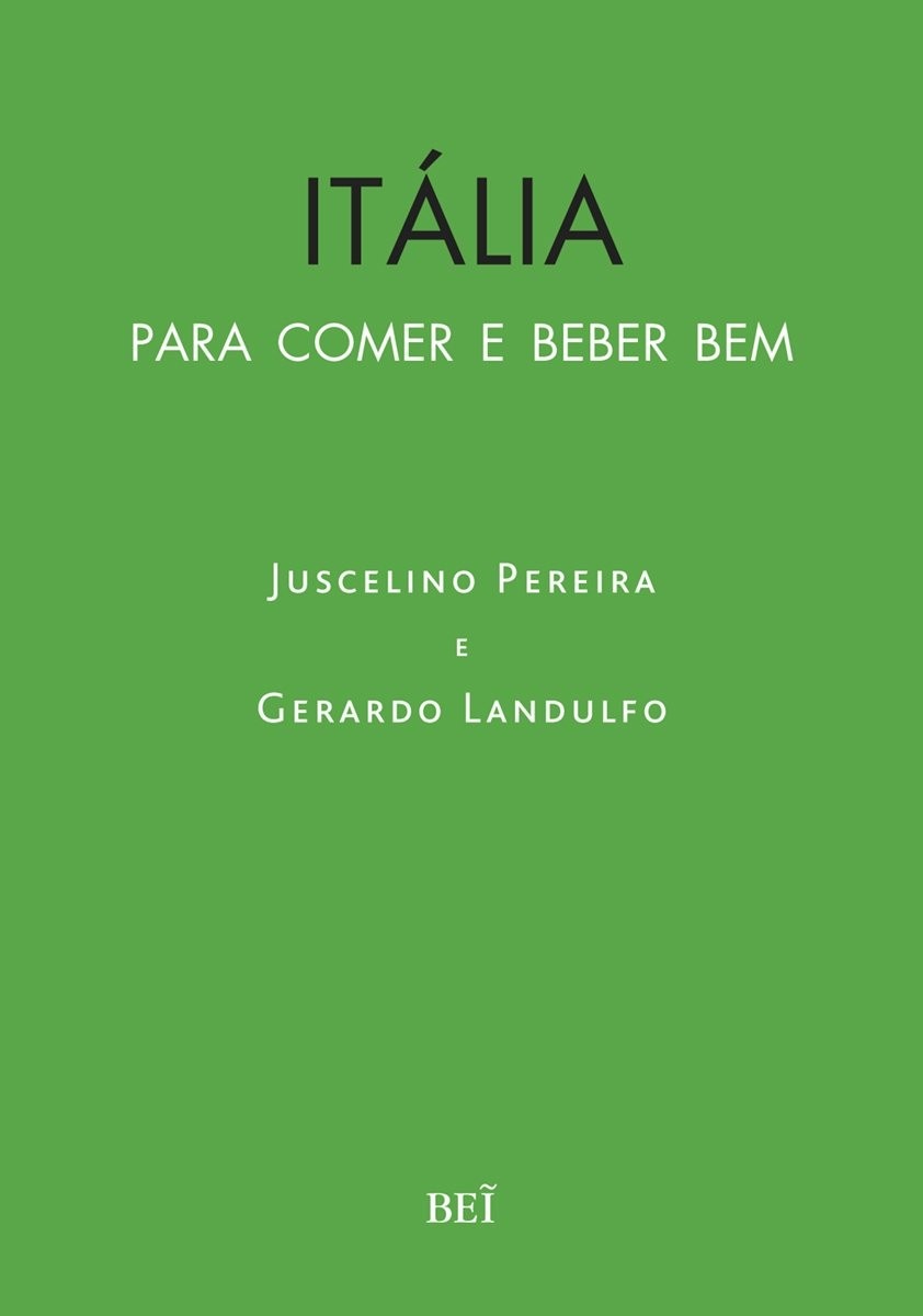 um-guia-o-comer-beber-local-para-e-italia-definitivo-bem-como-a