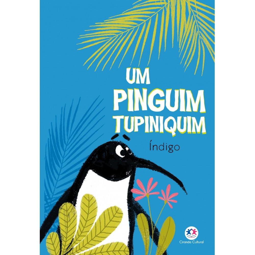 Um Pinguim Tupiniquim: Aventura e Lições!